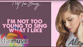 Alexa - Not Too Young (Official Lyric Video)