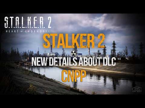 S.T.A.L.K.E.R. 2 - New Details about DLC & World Radio Day Beats Full Breakdown