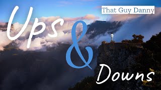 Ups and Downs - That Guy Danny