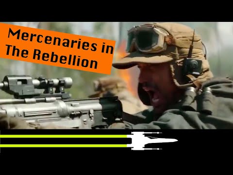The Role of Mercenaries in the Rebel Alliance | Star Wars Canon Lore
