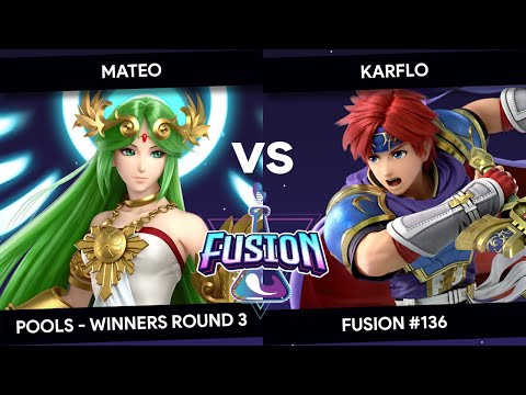 Fusion #136 - Mateo (Palutena) vs Karflo (Roy) - Pools - Winners Round 3