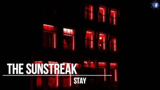 The Sunstreak - Stay (Traducida al Español)