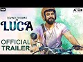 LUCA (2021) Official Hindi Dubbed Trailer | New South Movie 2021 | Tovino Thomas, Ahaana Krishna