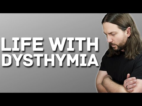 Life With Persistent Depressive Disorder (aka Dysthymia)