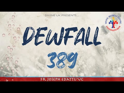 Dewfall 389 - I will bless the Lord at all times