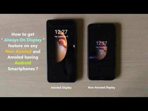 How to get " Always On Display " feature on any Non-Amoled and Amoled having Android Smartphones ?