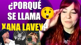 ¿De donde viene el nombre "XANA LAVEY"?