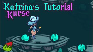 Katrina's Kurse - Turorial