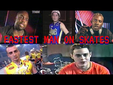 FASTEST MAN ON SKATES