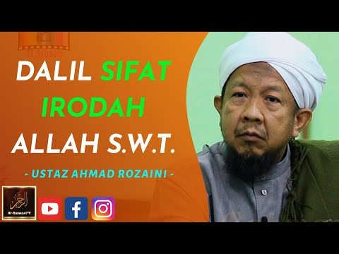 Ustaz Ahmad Rozaini - DALIL SIFAT IRODAH ALLAH S.W.T.