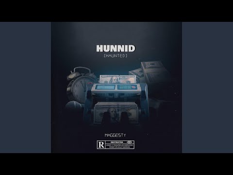 HUNNID (Haunted)