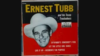 Ernest Tubb ~ Everybody&#39;s Somebody&#39;s Fool ~ Live ~ 1960