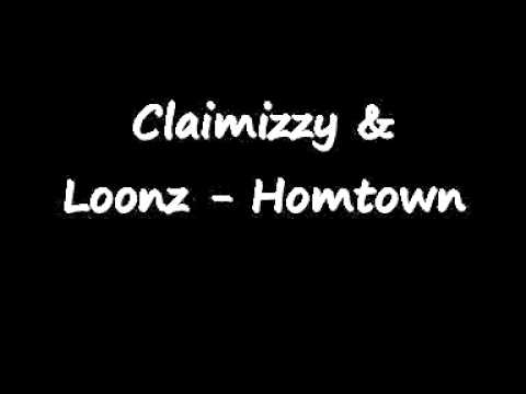 Claimizzy & Loonz - Home Town (cover)