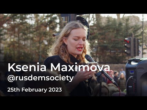 Ksenia Maximova (Russian Democratic Society) - 25th February 2023