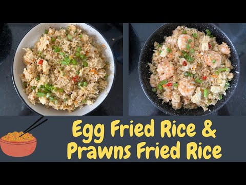 Egg Fried Rice with Prawns & Egg Fried Rice with Vegetables
