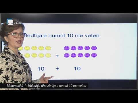 Matematikë 1 - Mbledhja dhe zbritja e numrit 10 me veten
