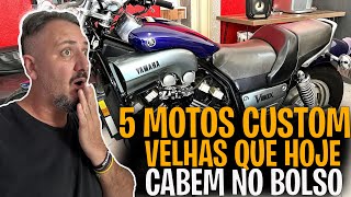 5 Motos Custom VELHAS que você sempre sonhou e que hoje cabem no SEU BOLSO