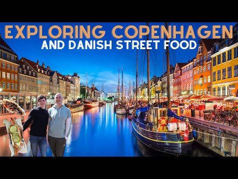 Exploring Copenhagen and Danish Street Food