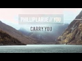 Phillip LaRue Carry You (audio ) (CC) 