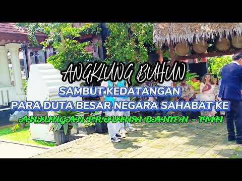    Angklung Buhun Sambut Kunjungan 26 Duta Besar ke Anjungan Banten TMII