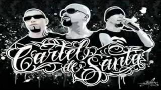 Cartel De Santa -Mi Chiquita