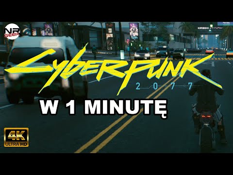 Cyberpunk 2077 - Recenzja w 1 minutę