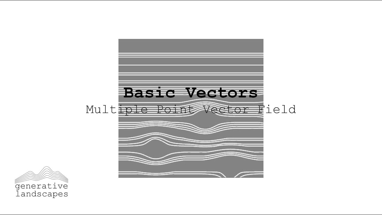 Basic Vectors in Grasshopper - Multiple Point Vector Field