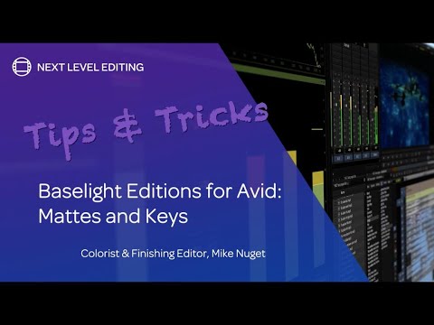 Baselight Editions for Avid - Mattes and Keys