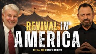 Revival, Verified Miracles, and the Tent Meetings Changing America, with Mario Murillo