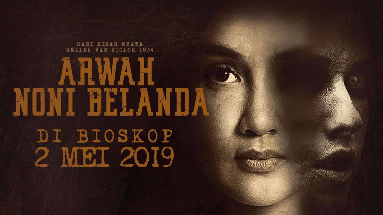 OFFICIAL TRAILER "ARWAH NONI BELANDA" Story of Hellen Van Stolch