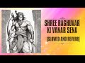 Shree Raghuvar Ki Vanar Sena Slowed Reverb