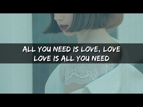 The Beatles - All You Need Is Love ( lyrics )