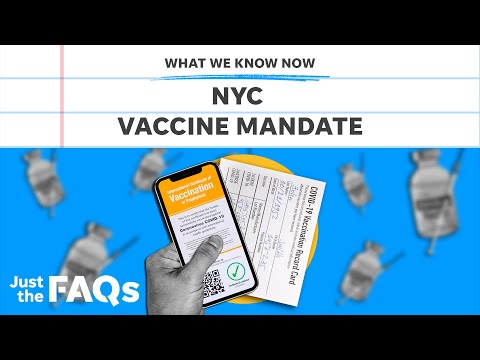 NYC vaccine mandate What to expect and what it means for other states Just the FAQs