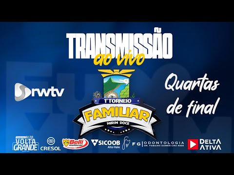 1º TORNEIO FAMILIAR DE FUTSAL DE MIRIM DOCE - QUARTAS DE FINAL