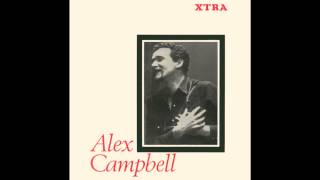 Alex Campbell  Love is Pleasing