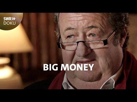 Wie ein Geschäftsmann Banken um Milliarden betrog - Big Money | SWR Doku