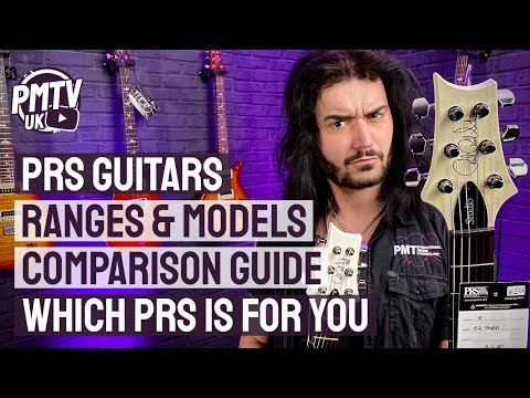 PRS Guitars Ranges & Models Explained - A Complete PRS Guitars Comparison Guide