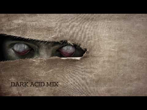 A-S-Y-X,Kai Tracid & Tom Wax - Freedom of Expression (Dark Acid Mix)