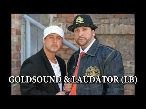 LAUDATOR (LB) & GOLDSOUND - Színes A Világ