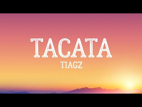 Tacata Tiagz Lyric Video