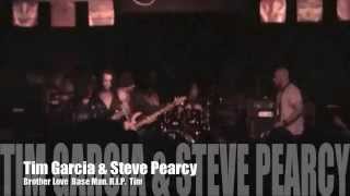 Tim Garcia & Steve Pearcy