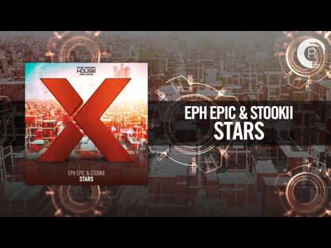 Eph Epic & Stookii - Stars [FULL] (Amsterdam House)