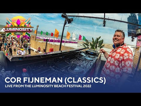 Cor Fijneman (Classics) - Live from the Luminosity Beach Festival 2022 #LBF22