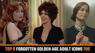 Top 8 Forgotten Classic Adult Actresses from 70s Golden Age Cinema (Dolly Sharp,...)