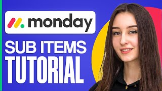 Monday.com Sub Items Tutorial 2024 (How To Master Them)