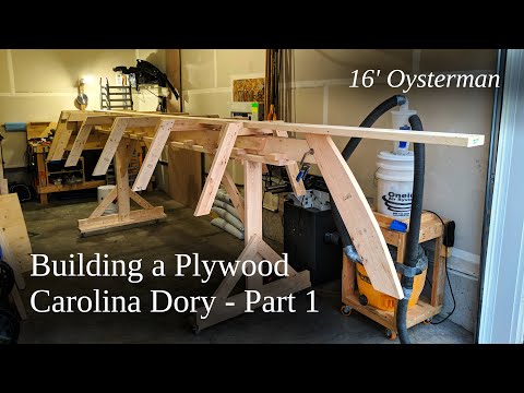 Plywood Boat Building - Carolina Dory Part 1
