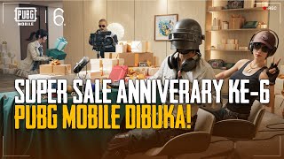 PUBG MOBILE | Super Sale Anniversary Ke-6 PUBG MOBILE Dibuka!