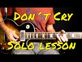 Guns n Roses - Don't Cry solo lesson