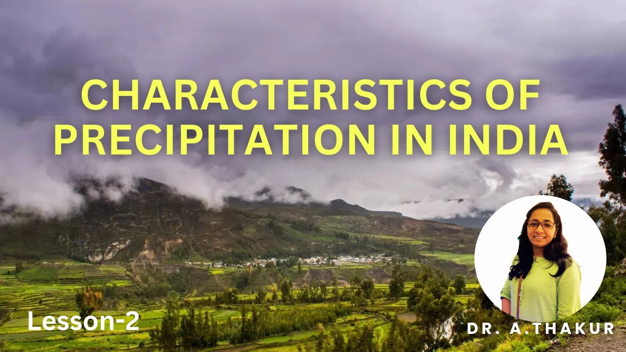 Characteristics of Precipitation in India |L5| Hydrology  #AgEngg #civilengineering #engineering