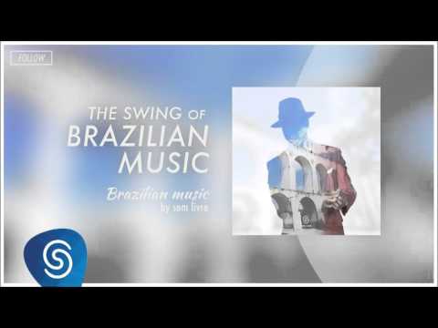 Jair Oliveira - Tiro Onda (The Swing of Brazilian Music) [Brazilian Music]